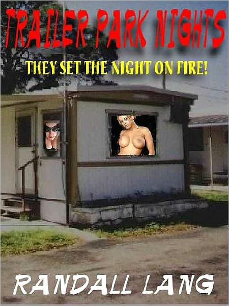 Trailer Park Nights