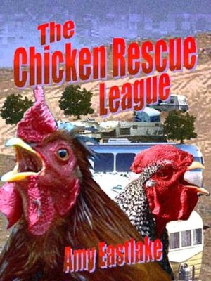 The Chicken Rescue League [A Tina Anderson Mystery #2]