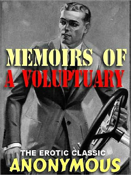 The Memoirs of a Voluptuary