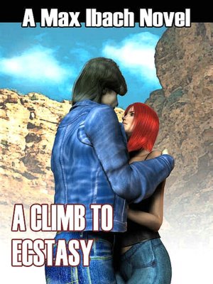 A Climb To Ecstasy