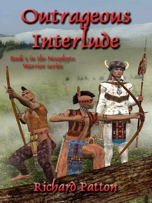 Outrageous Interlude [Neophyte Warrior Series Book 5]