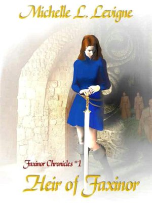 Heir of Faxinor [Faxinor Chronicles Book 1]