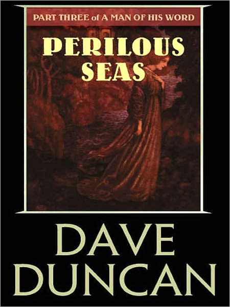 Perilous Seas (A Man of His Word Series #3)