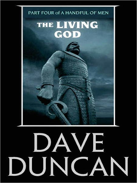 The Living God (A Handful of Men Series #4)