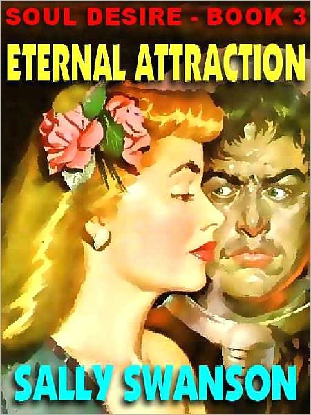 Eternal Attraction [Soul Desire #3]