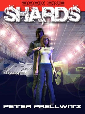 Shards [Book One]
