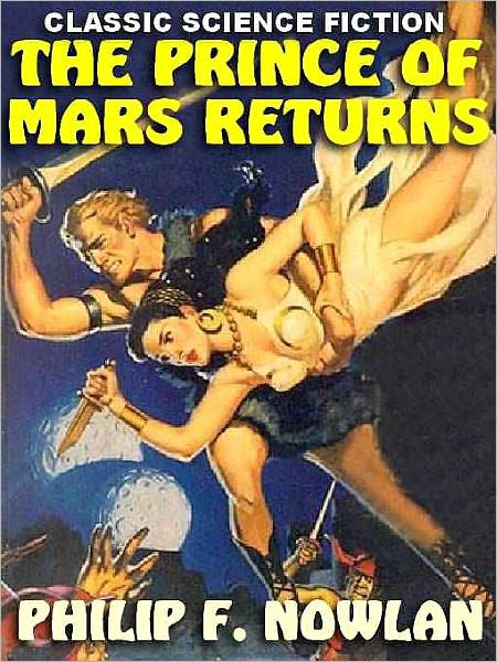 The Prince of Mars Returns