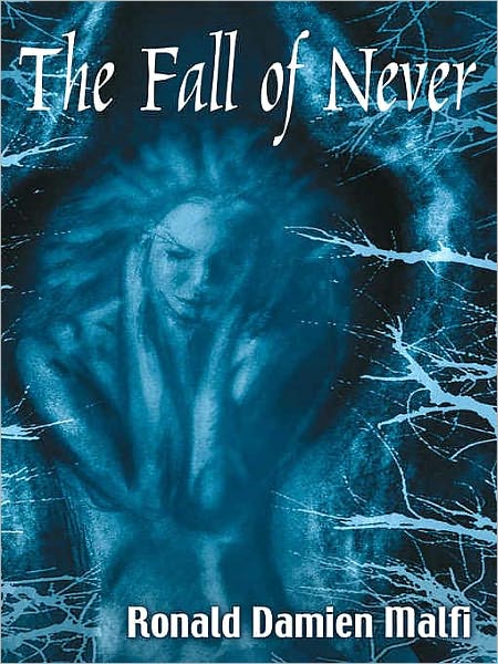 The Fall of Never