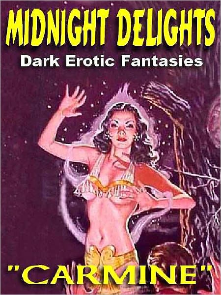 Midnight Delights: Dark Erotic Fantasies