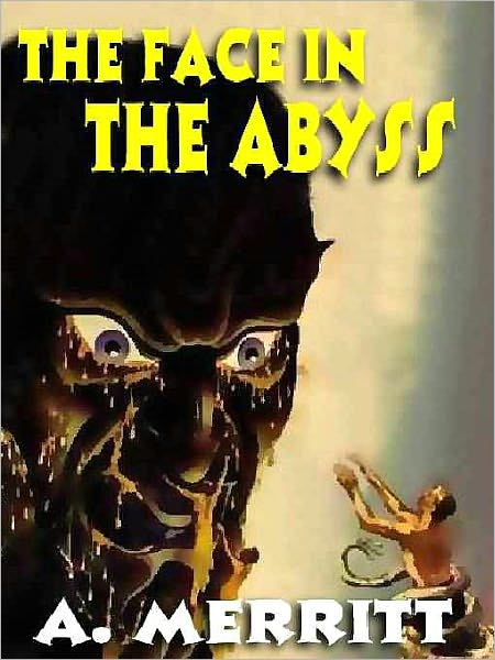 The Face in the Abyss