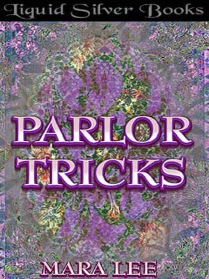 Parlor Tricks