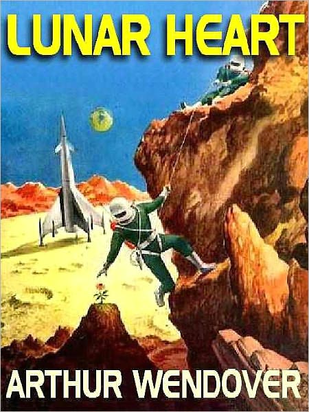 Lunar Heart: A Novel of Colonization