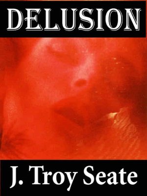 Delusion