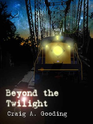 Beyond the Twilight