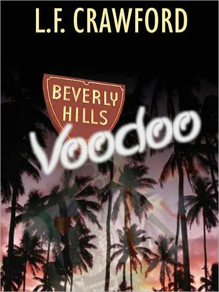 Beverly Hills Voodoo