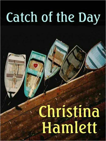 Catch of the Day
