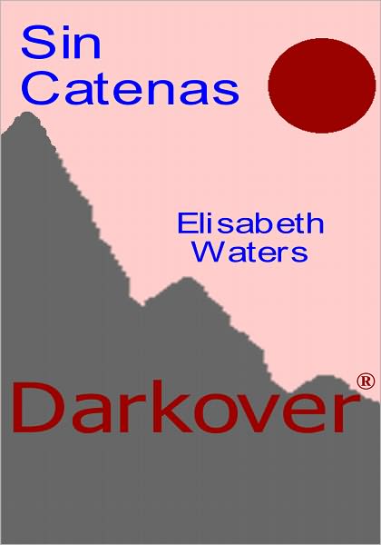 Sin Catenas [Darkover Series]