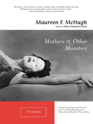 Mothers & Other Monsters