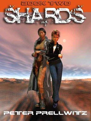 Shards [Book Two]
