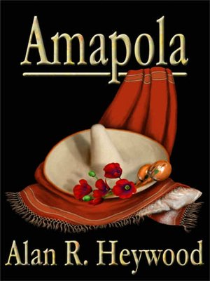 Amapola--The Pretty Little Poppy
