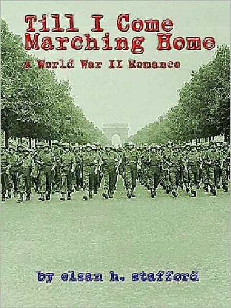 Till I Come Marching Home