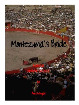 Montezuma's Bride: 'Romance As You Like It' sexy version