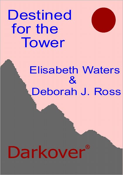 Destined for the Tower [Darkover Series]