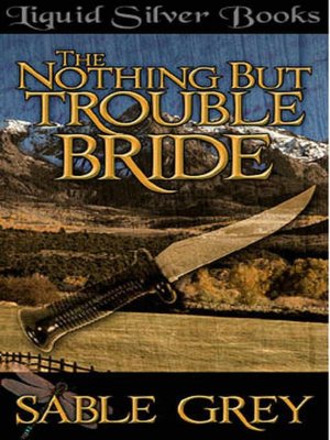 The Nothing But Trouble Bride
