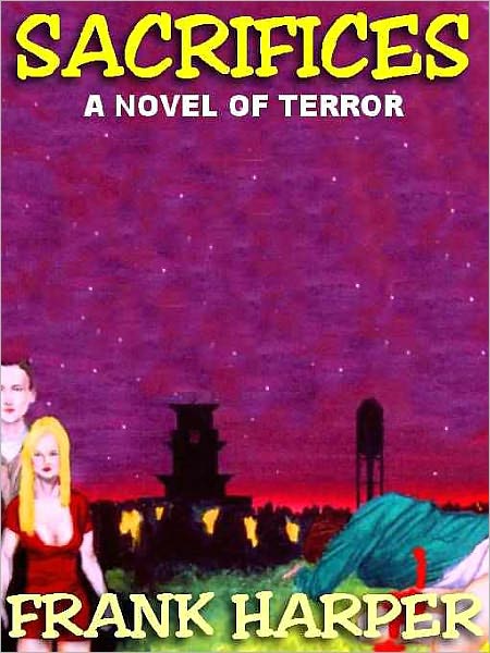 Sacrifices: A Novel of Terror