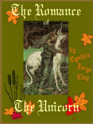 The Romance of the Unicorn