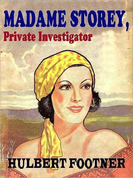 Madam Storey, Private Investigator