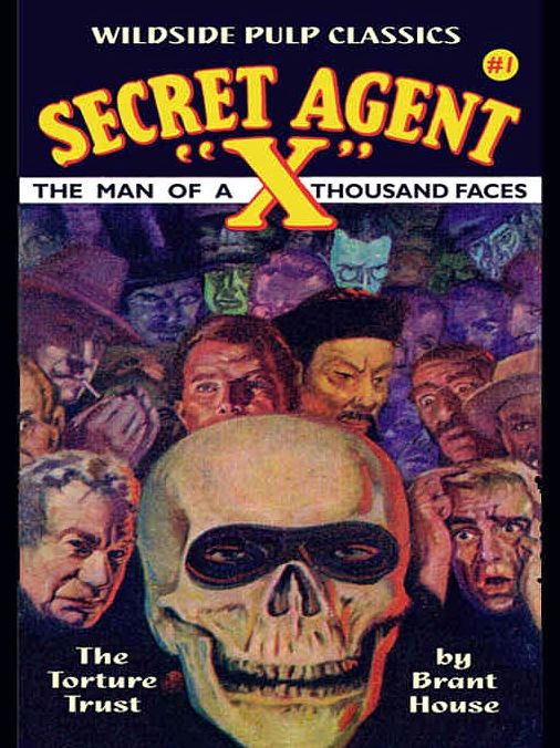 Secret Agent 'X': The Torture Trust