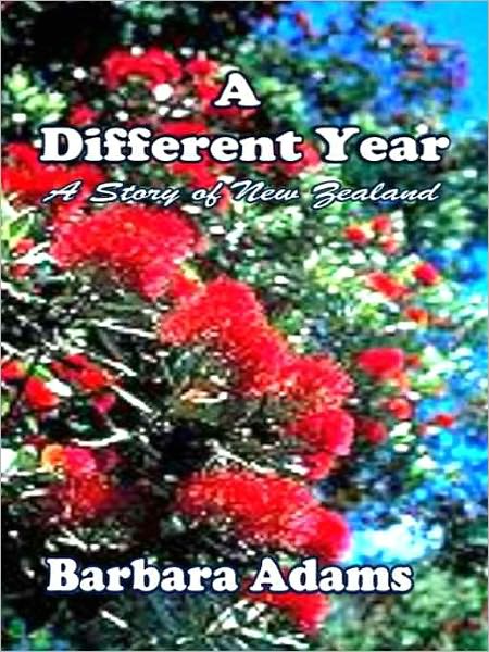 A Different Year: A Story of New Zealand