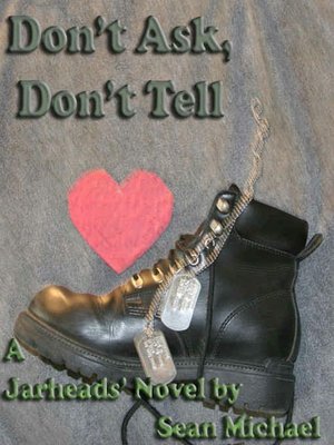 Don't Ask, Don't Tell [A Jarheads Novel]