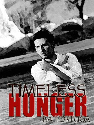 Timeless Hunger