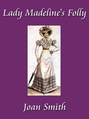 Lady Madeline's Folly