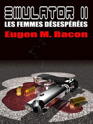 Emulator II [Les Femmes Desesperees]