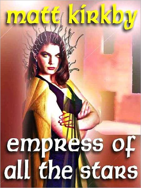 Empress of All the Stars