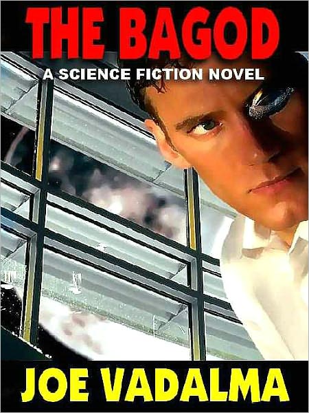 The Bagod: A Novel of the Far Future