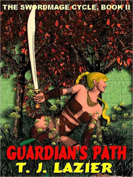 Guardian's Path [The Swordmage Cycle II]