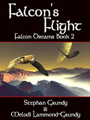 Falcon's Flight [Falcon Dreams Series Book 2]