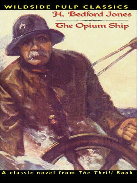Pulp Classics: The Opium Ship