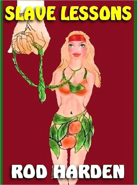 Slave Lessons: An Erotic Romance