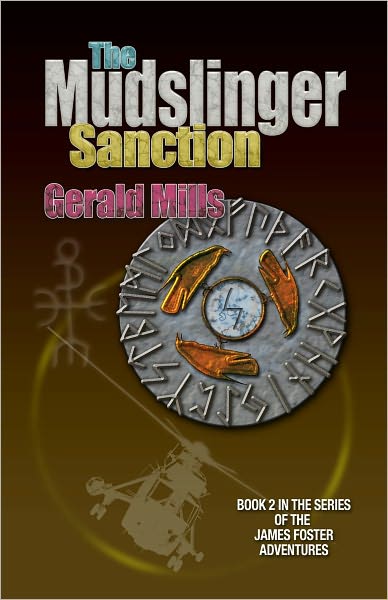 The Mudslinger Sanction [James Foster Adventures Book 2]