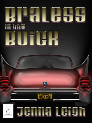 Braless in the Buick