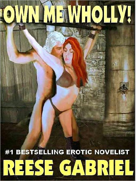 Own Me Wholly!