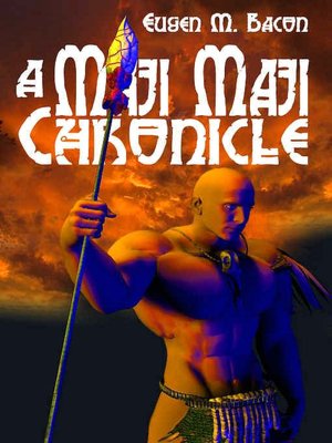 A Maji Maji Chronicle