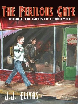 The Perilous Gate [The Gates of Carn Cycle Book 1]