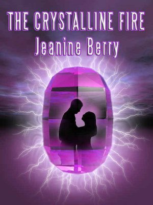 The Crystalline Fire