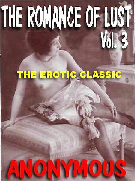The Romance of Lust Vol. III: The Erotic Classic Continues